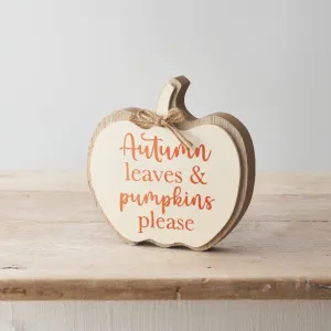 Autumn Leaves & Pumpkins Please Wooden Block - Cream